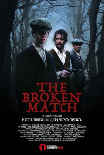 The Broken Match poster