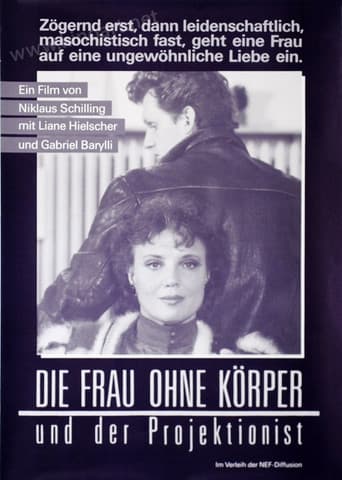 Die Frau ohne Körper und der Projektionist poster