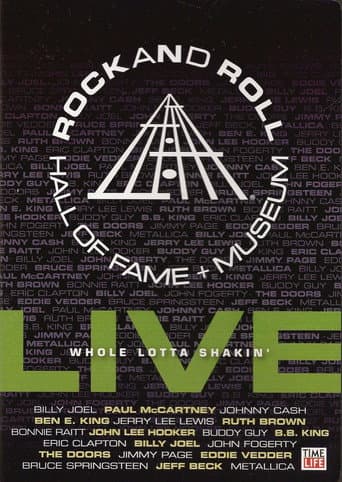 Rock and Roll Hall of Fame Live - Whole Lotta Shakin' poster