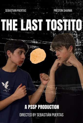 The Last Tostito poster