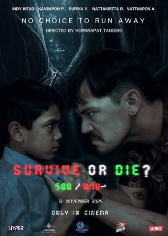 Survive or Die ? poster