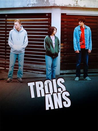 Trois ans poster