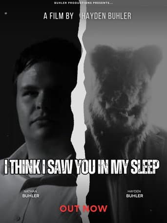 I Think I Saw You In My Sleep poster