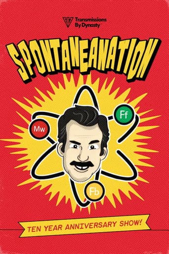 Spontaneanation: Ten Year Anniversary Show poster