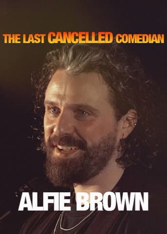 Alfie Brown: The Last Cancelled Comedian poster