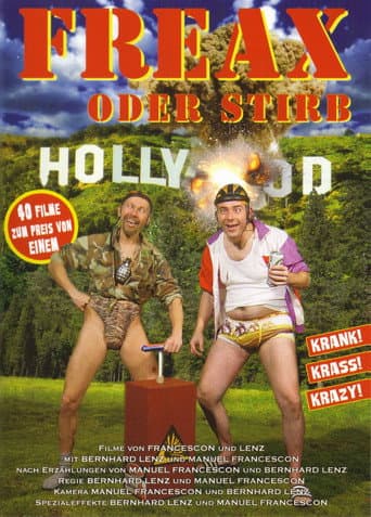 FREAX oder stirb! poster