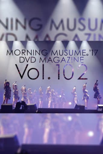 Morning Musume.'17 DVD Magazine Vol.102 poster
