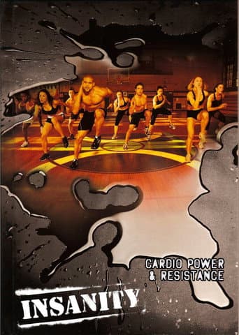 Insanity: Cardio Power & Resistance poster