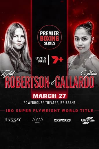 Taylah Robertson vs. Gloria Gallardo poster