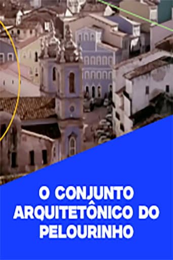 O Conjunto Arquitetônico do Pelourinho poster