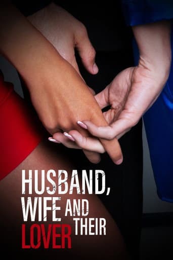 Husband, Wife, and Their Lover poster