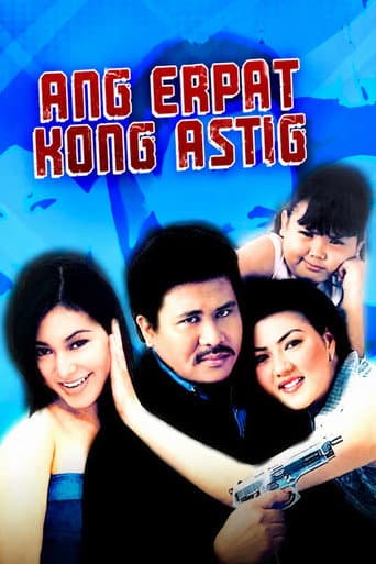 Ang Erpat Kong Astig poster