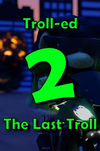 Troll-ed 2 - The Last Troll poster