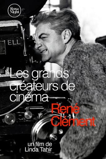 Les Grands Créateurs de Cinéma : René Clément poster