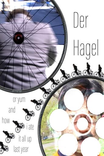 Der Hagel or yum and how I ate it all up last year poster