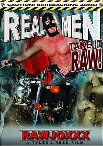 Real Men Take It Raw! poster