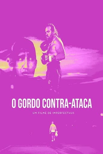 O Gordo Contra-Ataca poster
