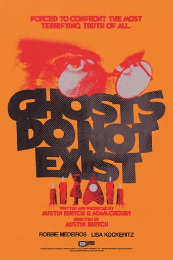 Ghosts Do Not Exist poster