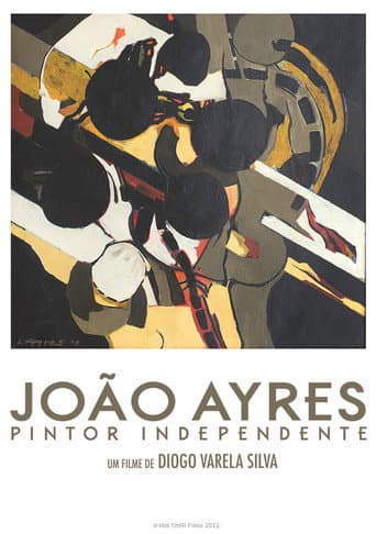 João Ayres, an Independent Painter poster