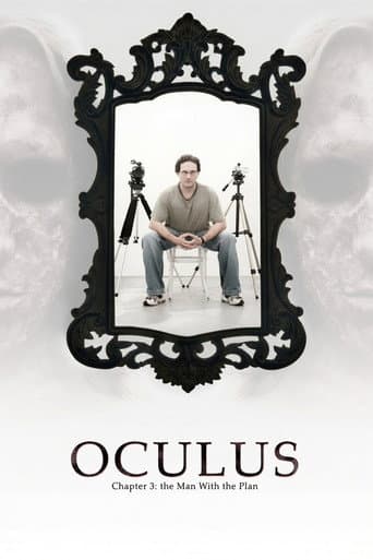 Oculus: Chapter 3 – The Man with the Plan poster