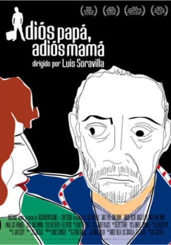 Adiós papá, adiós mamá poster