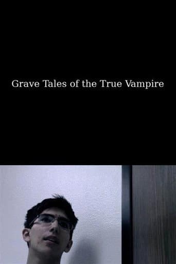 Grave Tales of the True Vampire poster