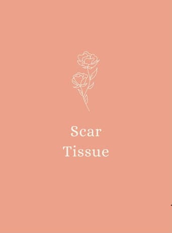 Scar Tissue poster