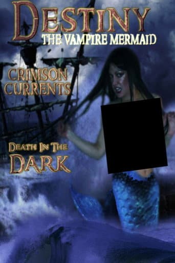 Destiny: The Vampire Mermaid poster