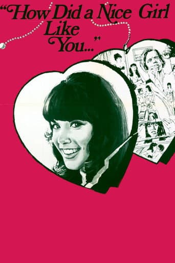 How Did a Nice Girl Like You Get Into This Business? poster