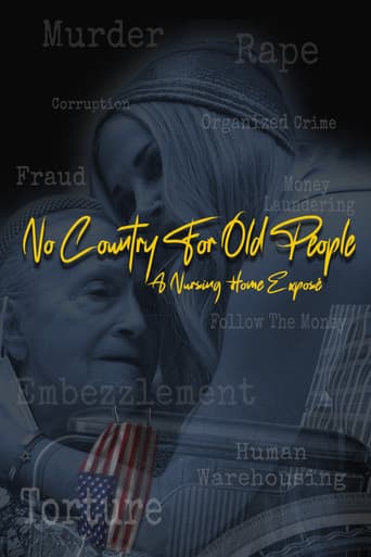 No Country For Old People; a Nursing Home Exposé poster