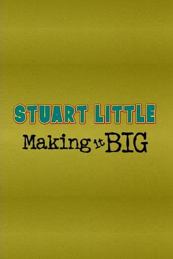 Stuart Little: Making It Big poster