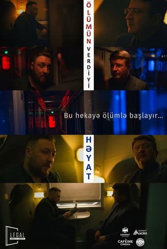 Ölümün Verdiyi Həyat poster