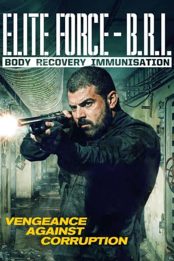 Elite Force: B.R.I. - Body Recovery Immunisation poster