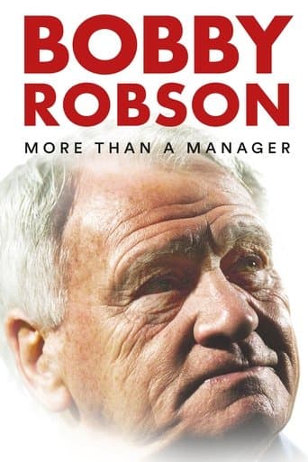 Bobby Robson: More Than a Manager poster