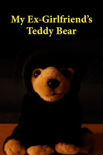 My Ex Girlfriend's Teddy Bear poster