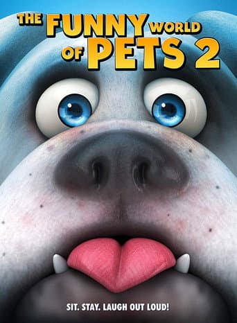 The Funny World Of Pets 2 poster