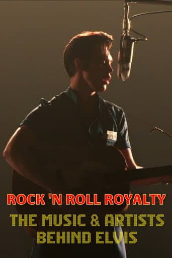 Rock 'N Roll Royalty - The Music & Artists Behind Elvis poster