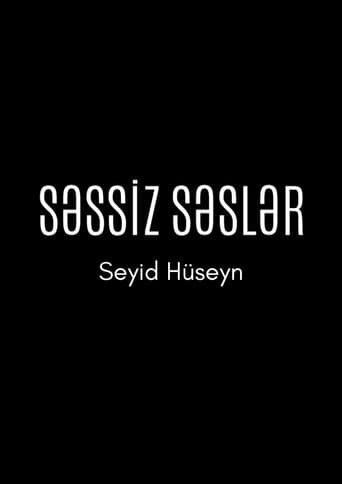 Silent Voices: Seyid Huseyn poster