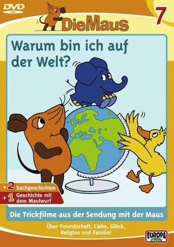 The Mouse 7 - Why am I in the world poster