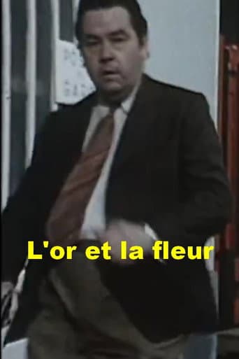 L'Or et la fleur poster