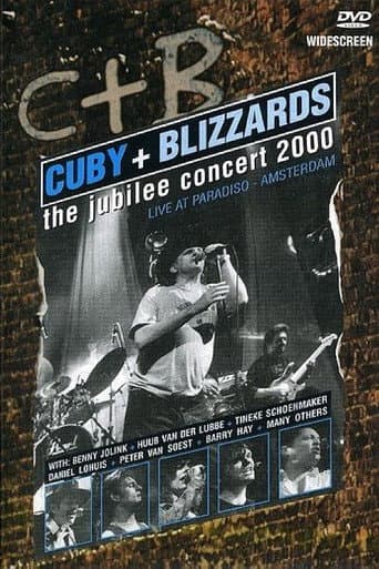Cuby & The Blizzards: The Jubilee Concert poster