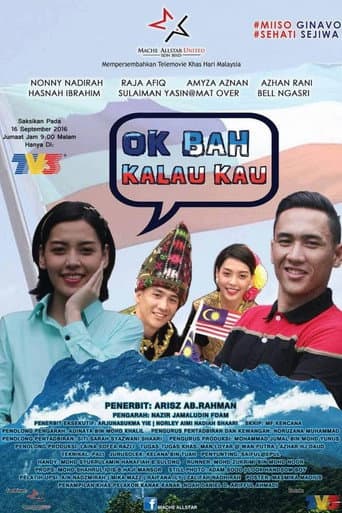 Ok Bah Kalau Kau poster