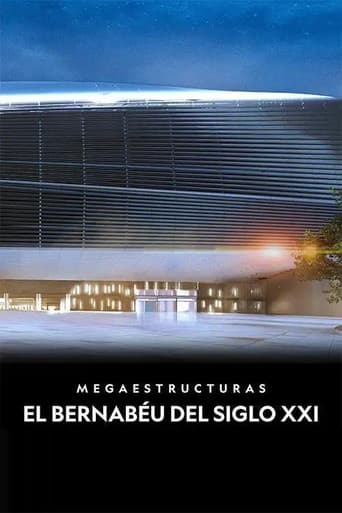 Megastructures: Real Madrid Super Stadium poster
