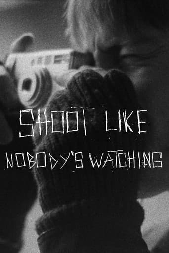 SHOOT LIKE NOBODY'S WATCHING poster