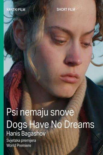 Dogs Have No Dreams poster
