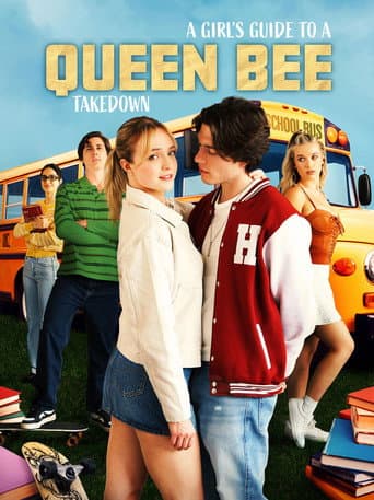 A Girl's Guide to Queen Bee Takedown poster