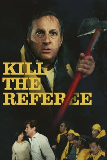 Kill the Referee poster