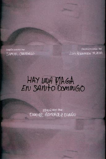 There is a plague in Santo Domingo poster