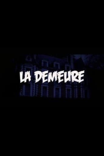 La Demeure poster