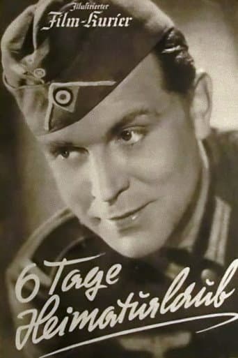 Sechs Tage Heimaturlaub poster